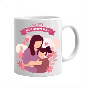 Mother’s Day Coffee Mug – RTKWM2021-27